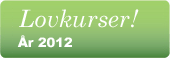 Lovkurser 2012